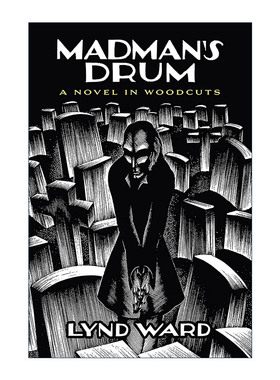 英文原版 Madman's Drum 疯子的鼓 木刻版画图画小说 漫画 Lynd Ward林德·沃德 英文版 进口英语原版书籍