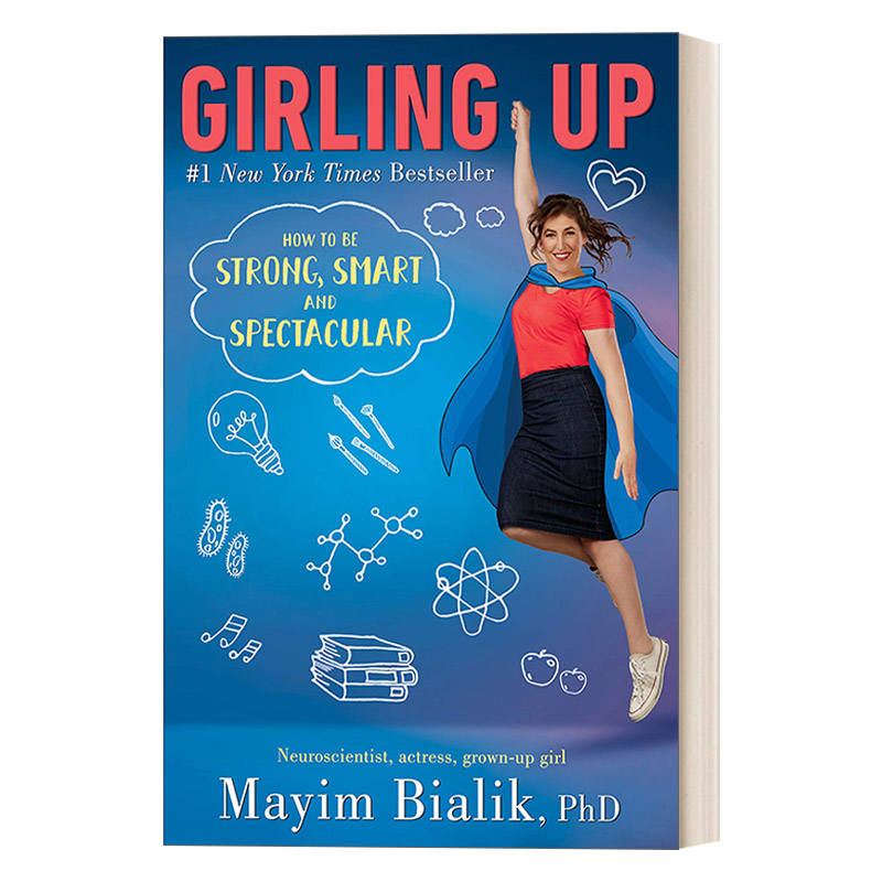 Girling Up 女性化：如何变得坚强、聪明和引人注目 励志 Mayim Bialik进口原版英文书籍