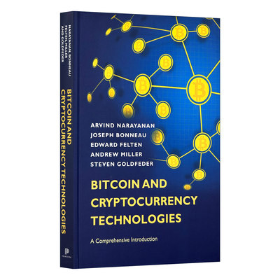 英文原版 Bitcoin and Cryptocurrency Technologies 比特币和加密货币技术 一个全面的介绍 精装 英文版 进口英语原版书籍