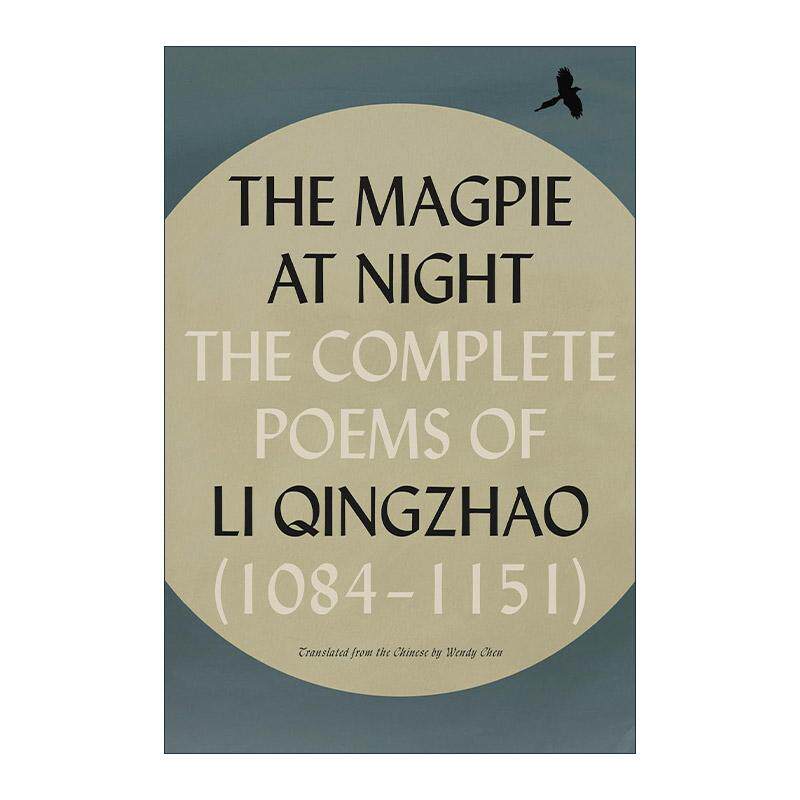 英文原版 The Magpie at Night 诗情如夜鹊 李清照诗歌全集 英文版 进口英语原版书籍