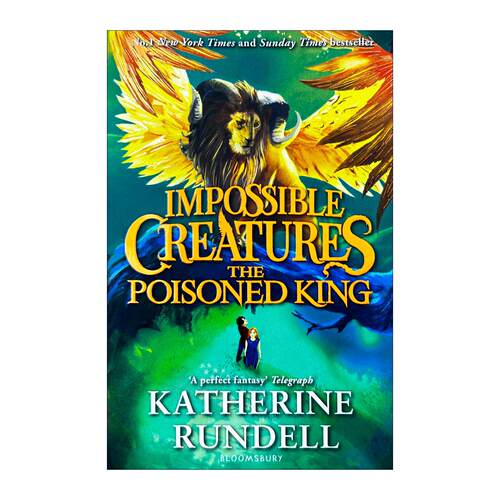 英文原版 The Poisoned King 中毒的国王 不可思议的生物2 水石童书奖作者凯瑟琳·朗德尔新作 英文版 进口英语原版书籍