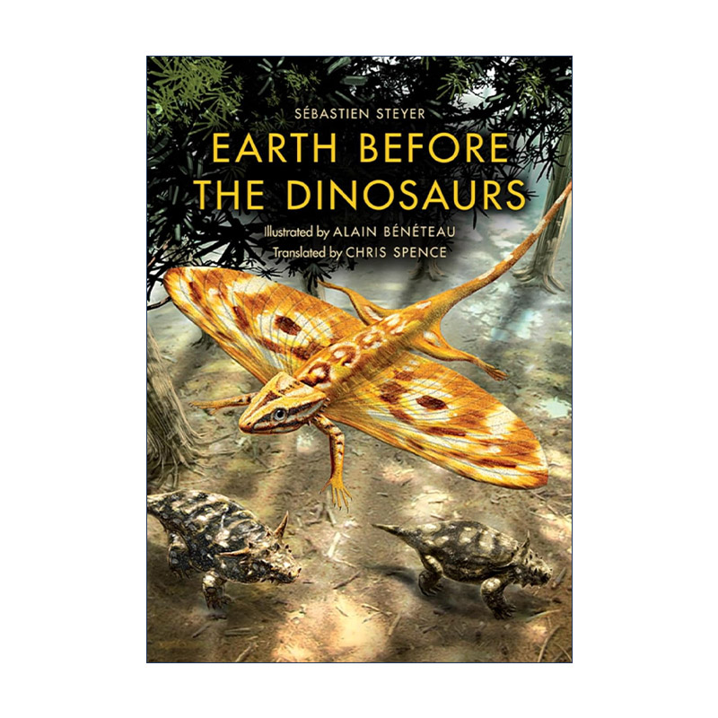 英文原版 Earth before the Dinosaurs 恐龙之前的地球 古生物学专著 英文版 进口英语原版书籍