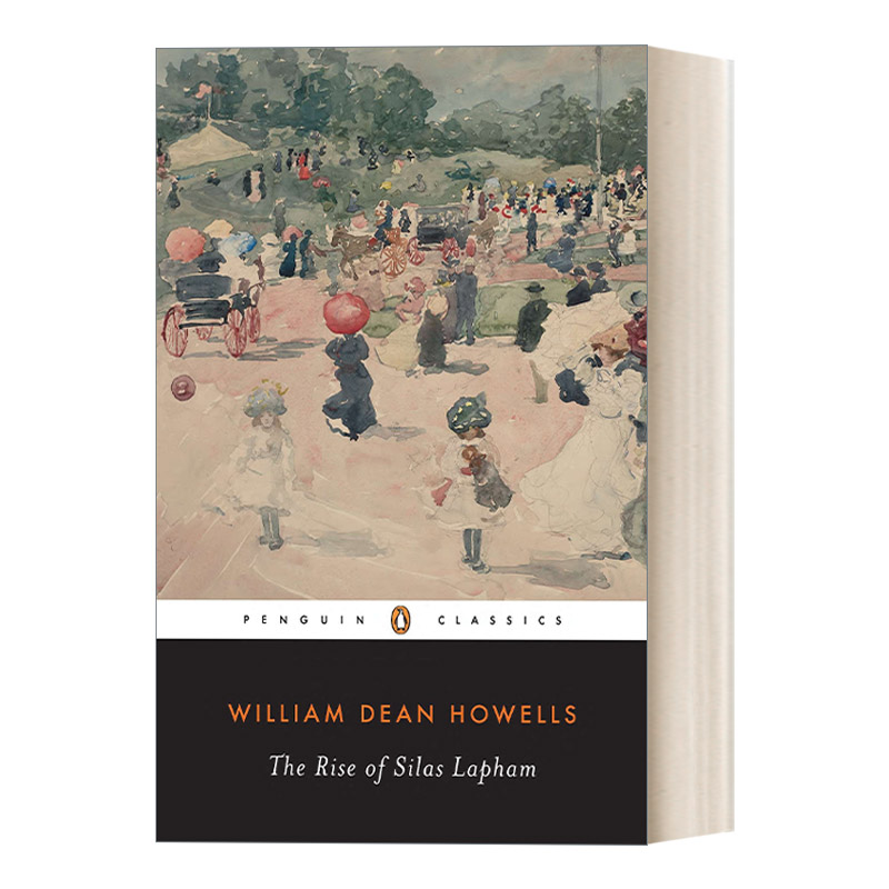 英文原版 The Rise of Silas Lapham 塞拉斯·拉帕姆的发迹 William Dean Howells威廉·迪恩·豪威尔斯 企鹅经典 英文版进口书籍