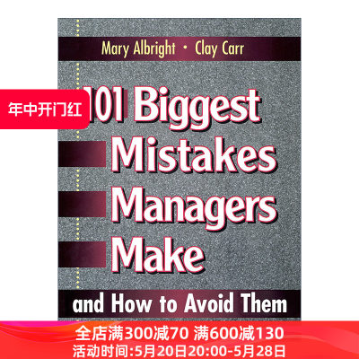 英文原版 101 Biggest Mistakes Managers Make and How to Avoid Them 管理者常犯错误及如何避免 领导学 英文版 进口英语原版书