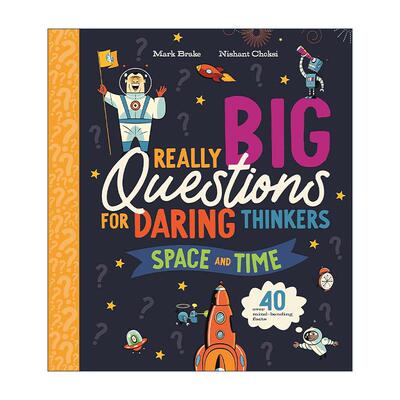 英文原版 Really Big Questions For Daring Thinkers Space and Time 给大胆思考者的大问题之空间与时间 精装 进口英语原版书籍