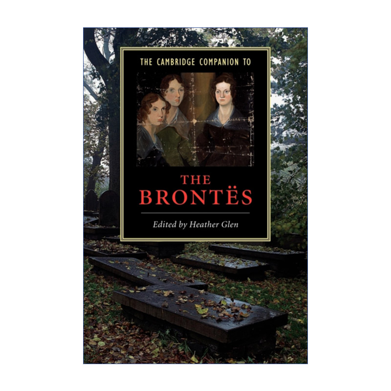 英文原版 The Cambridge Companion to the Bront?s 剑桥文学指南 勃 朗特姐妹 英文版 进口英语原版书籍
