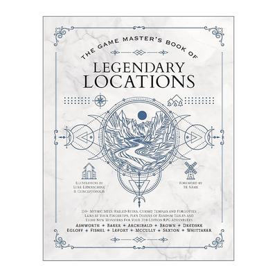 英文原版 The Game Master’s Book of Legendary Locations 游戏大师 传奇之地宝典 精装 英文版 进口英语原版书籍