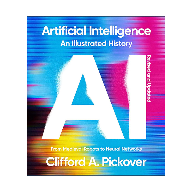 英文原版 Artificial Intelligence 人工智能图解历史 从中世纪机器人到神经网络 修订版 英文版 进口英语原版书籍