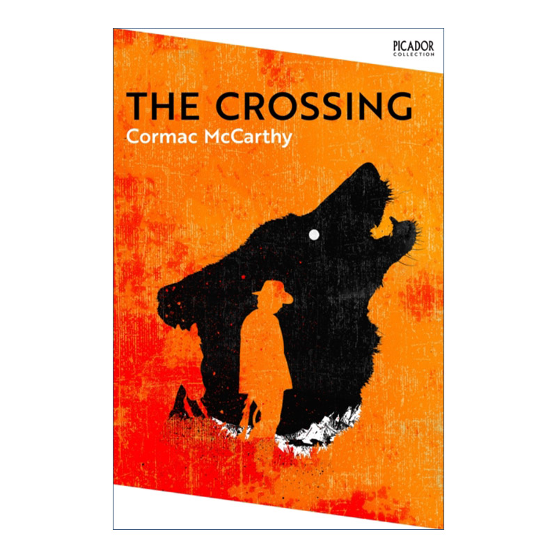 The Crossing 穿越 科马克·麦卡锡 边境三部曲2进口原版英文书籍