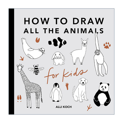 英文原版 All the Animals How to Draw For Kids Series 所有的动物 有趣的儿童5分钟绘画美术课程 英文版 进口英语原版书籍