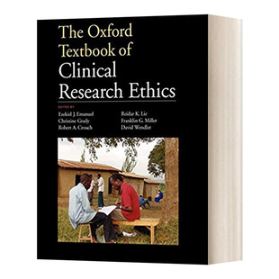 英文原版 The Oxford Textbook of Clinical Research Ethics 牛津临床研究伦理学教程 英文版 进口英语原版书籍