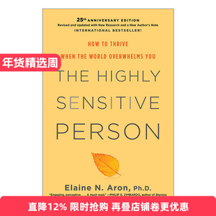 英文原版 The Highly Sensitive Person 天生敏感 敏感的人 如何面对外界压力 精装 Elaine N. Aron 英文版 进口英语原版书籍