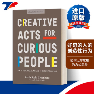 Curious 人 Creative For 英文版 书籍 英文原版 思考 People Acts 如何以非常规 创造性行为 好奇 进口英语原版 方式
