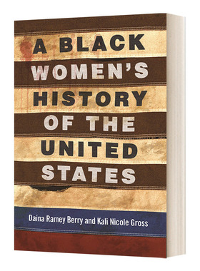 英文原版 A Black Women's History of the United States 美国黑人妇女的历史 Revisioning History 5 英文版 进口英语原版书籍
