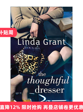 英文原版 Thoughtful Dresser 穿出来的思想家 女性时尚体验 Linda Grant 英文版 进口英语原版书籍