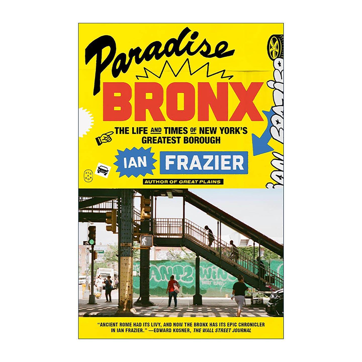 英文原版 Paradise Bronx 天堂布朗克斯 国际笔会奖得主Ian Frazier 英文版 进口英语原版书籍