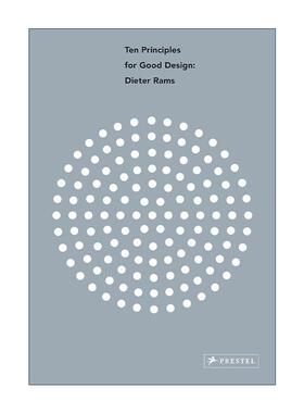 英文原版 Dieter Rams Ten Principles for Good Design 迪特·拉姆斯 优秀设计的十大原则 英文版 进口英语原版书籍