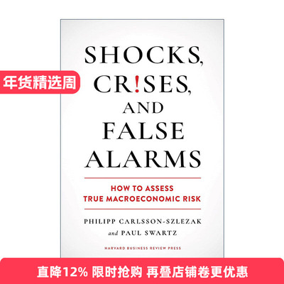 英文原版 Shocks Crises and False Alarms 冲击 危机和虚假警报 如何评估真正的宏观经济风险 哈佛商业评论 精装进口英语原版书籍