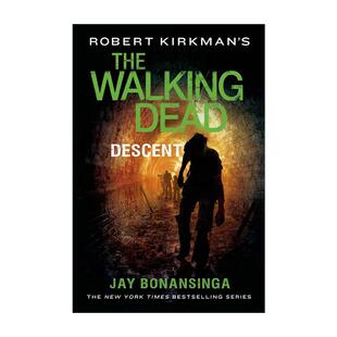 英文原版 The Walking Dead Descent 行尸走肉 影视小说 英文版 进口英语原版书籍