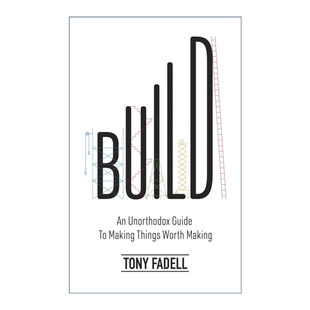 做有价值 事 进口英文原版 创造 书籍 精装 用非传统方式 苹果公司前副总裁托尼·法德尔 Build iPod之父
