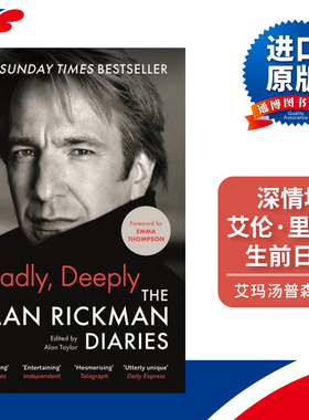 Madly, Deeply 疯狂地 深情地 艾伦里克曼生前日记 艾玛汤普森作序进口原版英文书籍