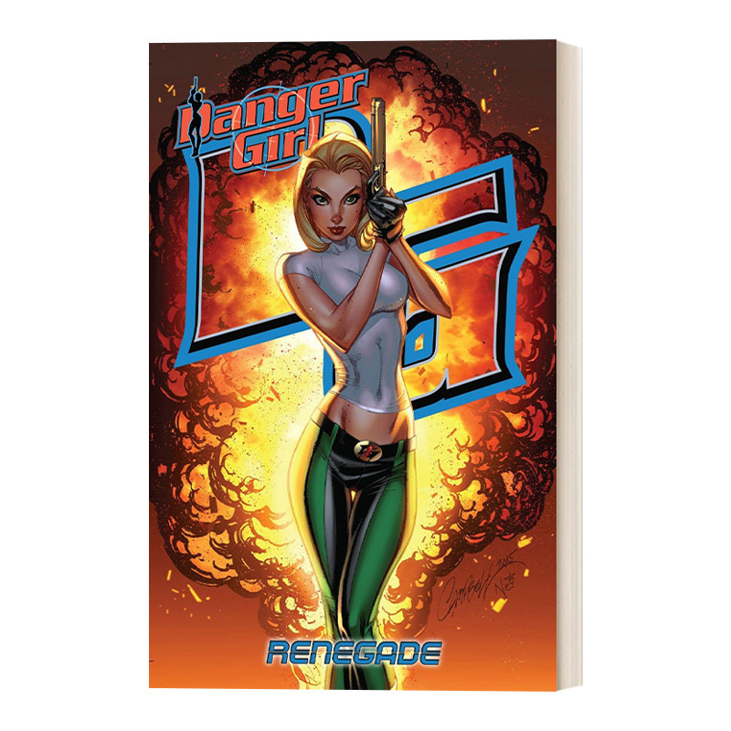 Danger Girl: Renegade 危险女孩：叛逆者 IDW漫画 Andy Hartnell进口原版英文书籍