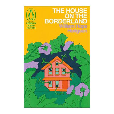 英文原版 The House on the Borderland 边界之地之屋 威廉·霍普·霍奇森 精装奇幻惊悚小说 英文版 进口英语原版书籍