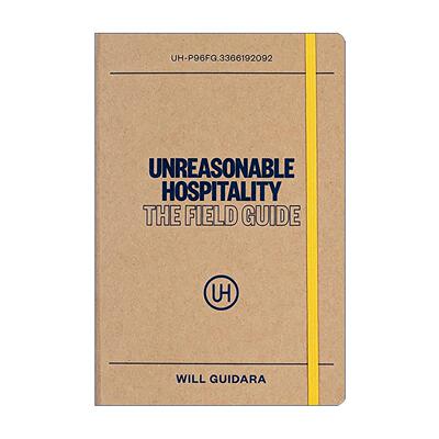 英文原版 Unreasonable Hospitality 服务不设限 远超预期的服务的非凡魔力 领导学 职场文化 酒店 威尔·圭达拉 进口英语原版书籍