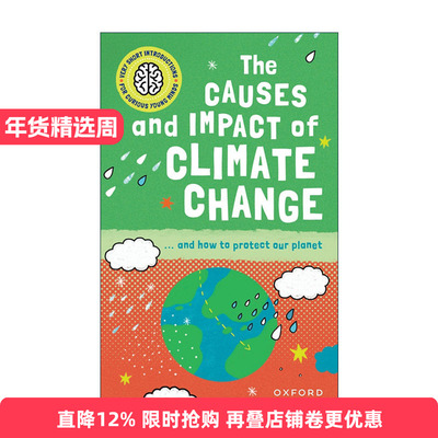 Very Short Introductions for Curious YoungMinds:The Causes and Impact of Climate Change气候变化的原因和影响 牛津通识读本