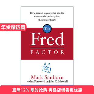 英文原版 The Fred Factor 邮差弗雷德 让平凡无奇的生活变得卓尔不凡 马克·桑布恩 英文版 进口英语原版书籍