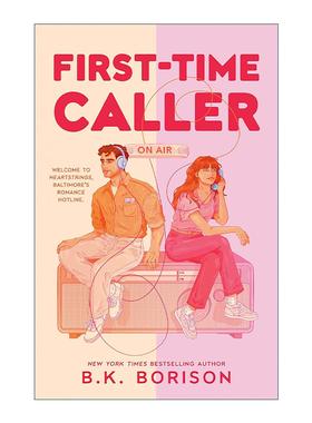英文原版 First-Time Caller 首次来电者 北美浪漫爱情喜剧 B.K. Borison 英文版 进口英语原版书籍