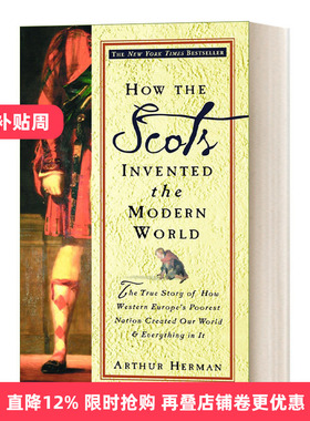 英文原版 How the Scots Invented the Modern World 苏格兰人如何发明现代世界 英文版 进口英语原版书籍