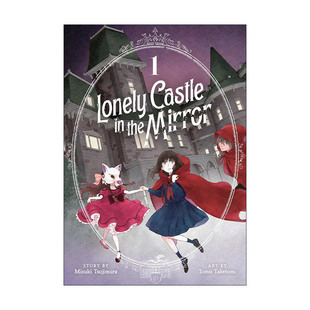 英文原版 Lonely Castle in the Mirror Manga Vol.1 镜之孤城 漫画版 卷一 辻村深月Mizuki Tsujimura 英文版 进口英语原版书籍