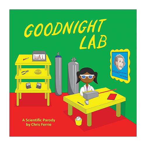 英文原版 Goodnight Lab 晚安 实验室 儿童科学搞笑小故事 启蒙认知绘本 纸板书 哄睡书 Baby University系列作者Chris Ferrie