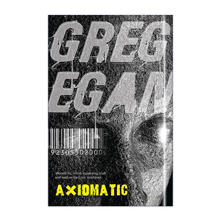Axiomatic 意识上传中 格雷格 伊根进口原版英文书籍