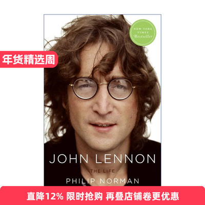 John Lennon: The Life 约翰列侬传 菲利普.诺曼进口原版英文书籍