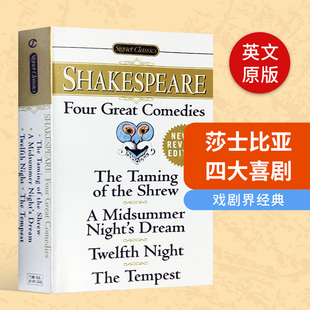 驯悍记 Shakespeare Great 暴风雨 第十二夜 仲夏夜之梦 小说 英文原版 Comedies Four 莎士比亚四大喜剧