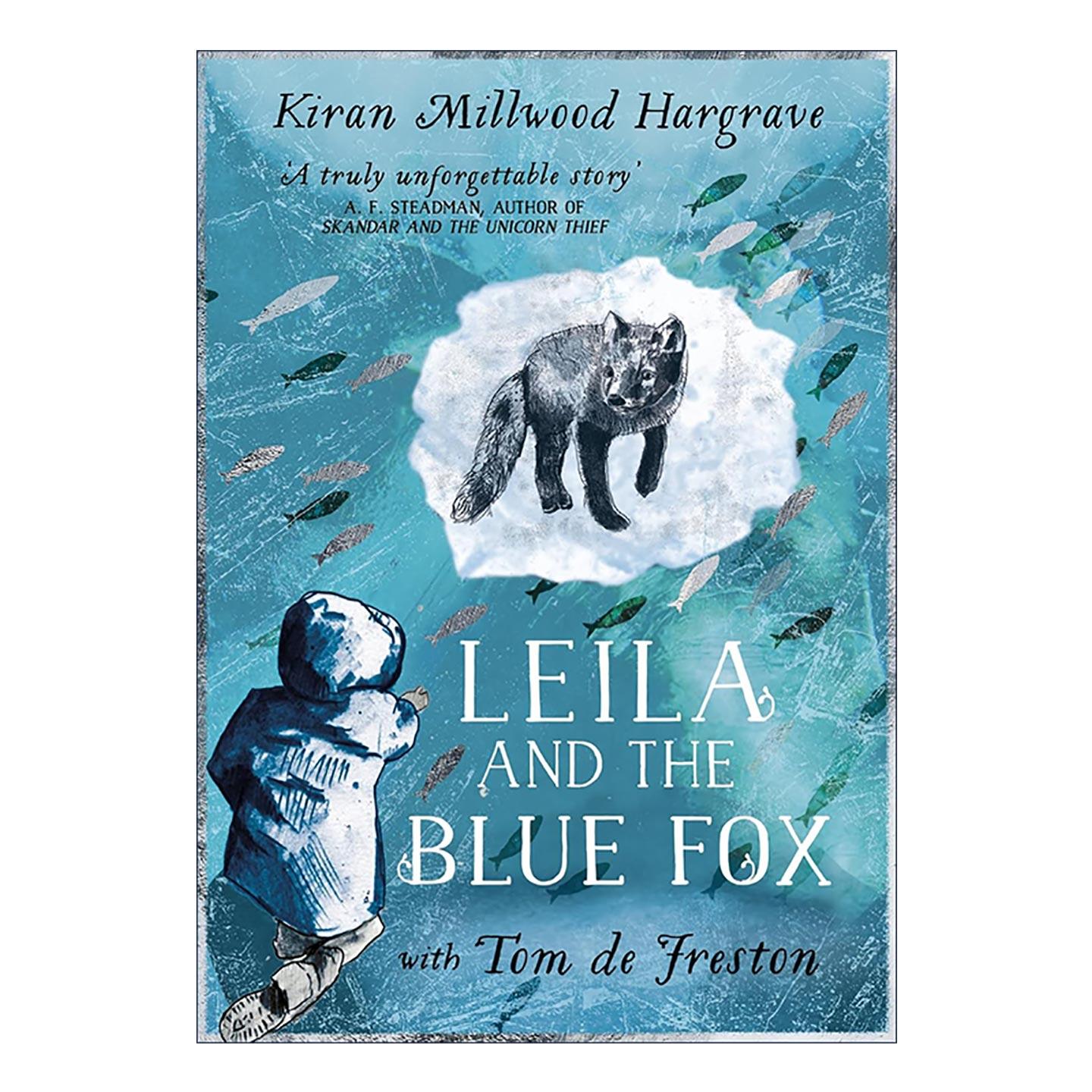 英文原版 Leila and the Blue Fox 莱拉和蓝狐狸 儿童文学小说 英文版 进口英语原版书籍