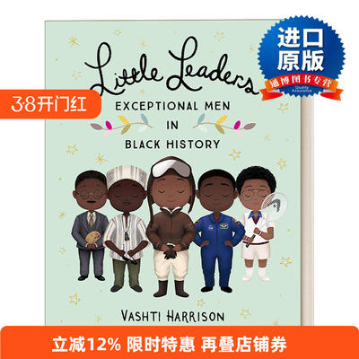英文原版 Little Leaders Exceptional Men in Black History 小小领导者系列 历史上卓越的黑人先驱 英文版 进口英语原版书籍