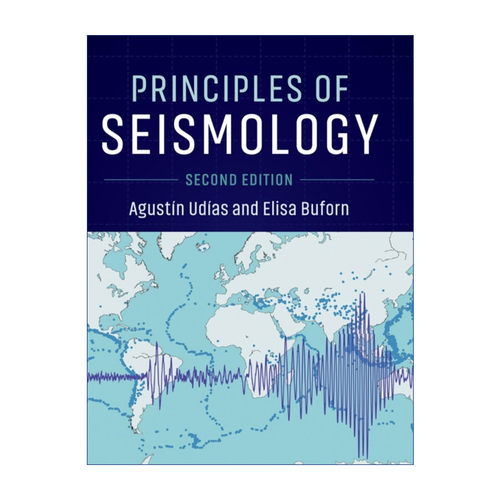 Principles of Seismology 地震学原理 Agustín Udías 精装进口英文原版书籍