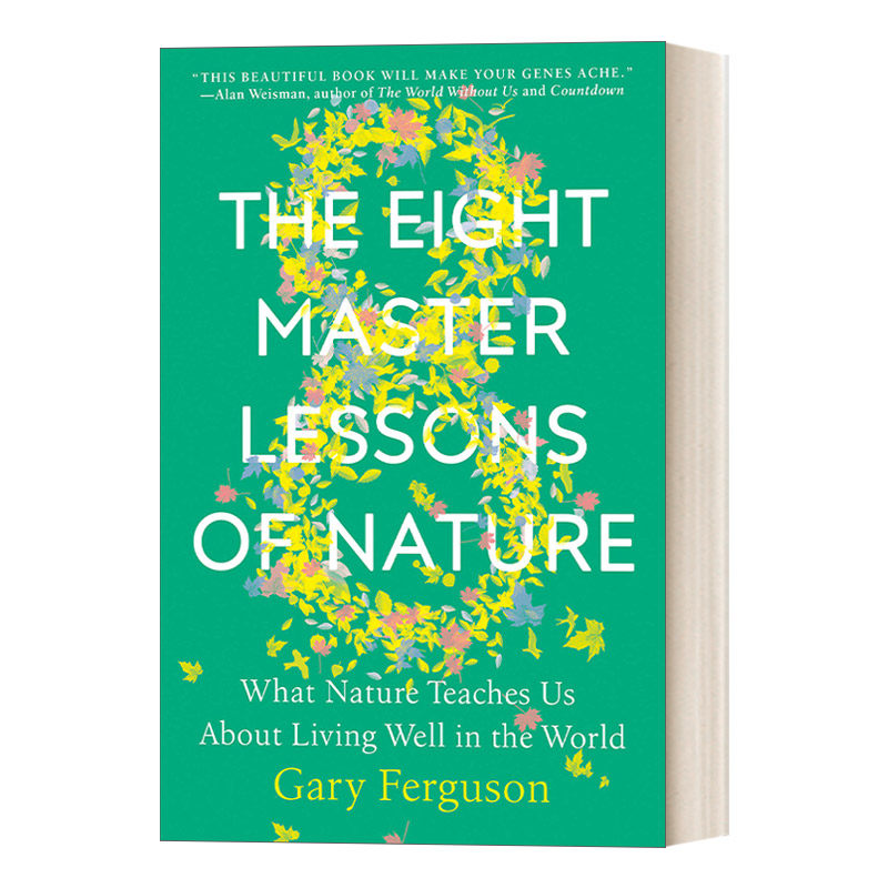 英文原版 The Eight Master Lessons of Nature 大自然的八堂课 大自然教会我们如何在这个世界上活得更好 英文版 进口英语原版书