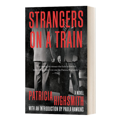 英文原版 Strangers on a Train 火车上的陌生人 Patricia Highsmi海史密斯 推理小说 英文版 进口英语原版书籍