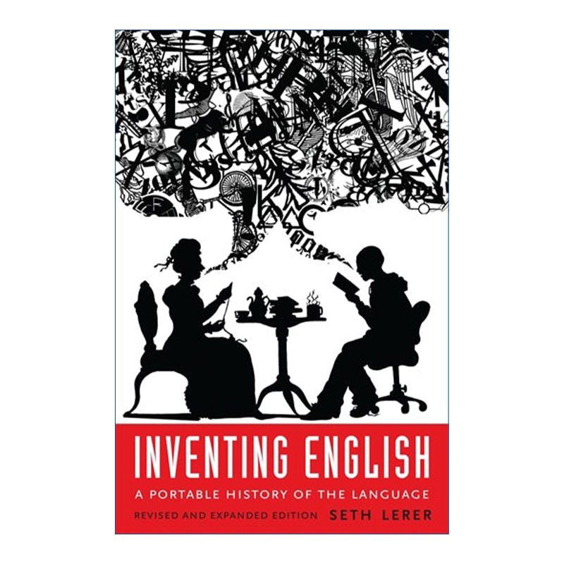 英文原版 Inventing English 发明英语 语言的便携史 加州大学圣地亚哥分校文学教授Seth Lerer 英文版 进口英语原版书籍