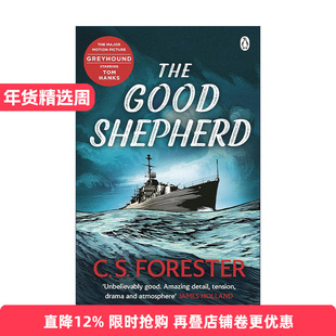 英文原版 The Good Shepherd 忠实的牧羊犬 C.S.福里斯特经典二战海战小说 汤姆·汉克斯主演电影灰猎犬号原著 进口英语原版书籍