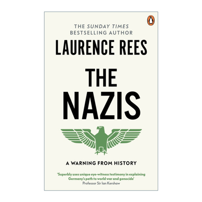 英文原版 The Nazis - A Warning From History 纳粹警示录 劳伦斯.里斯 纳粹批判三部曲 英文版 进口英语原版书籍
