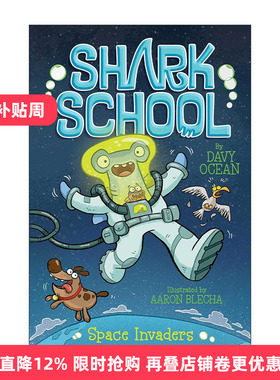 英文原版 Space Invaders 鲨鱼学校10 英文版 进口英语原版书籍