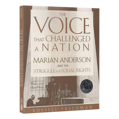 挑战国家的声音 The Voice That Challenged a Nation 英文原版 玛丽安安德森 和平等权利的斗争 纽伯瑞银奖 英文版进口英语书籍