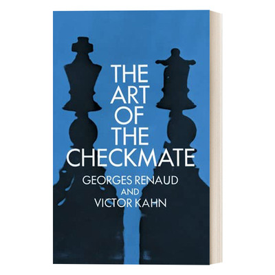 The Art of the Checkmate 国际象棋中将死的艺术进口原版英文书籍