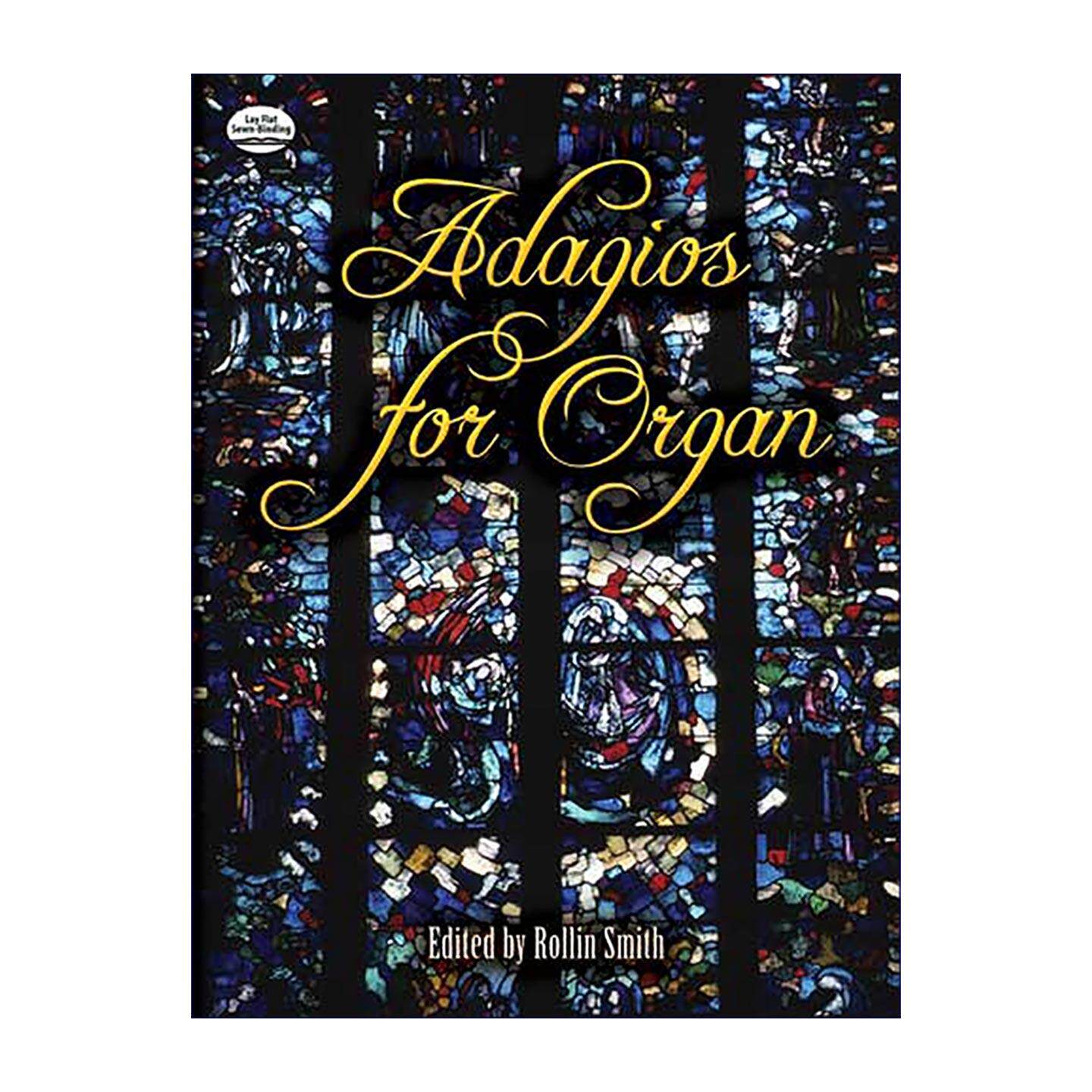 英文原版 Adagios for Organ 管风琴柔板作品集 罗林?史密斯 含音乐注释与背景指南 英文版 进口英语原版书籍