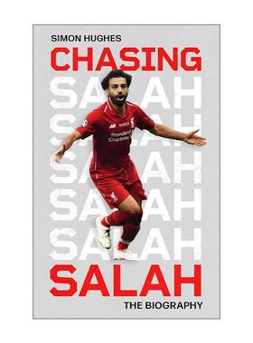 英文原版 Chasing Salah 追逐萨拉赫 足球运动员穆罕默德·萨拉赫传记 英文版 进口英语原版书籍